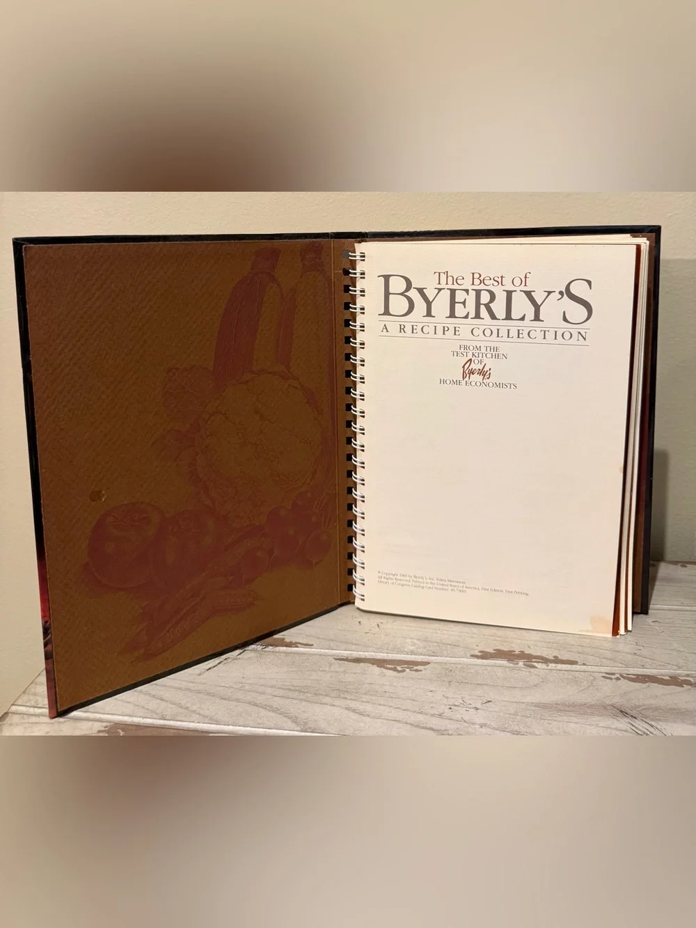 Vintage The Best of Byerly's Cookbook 1985 First Edition Spiral Hardcover